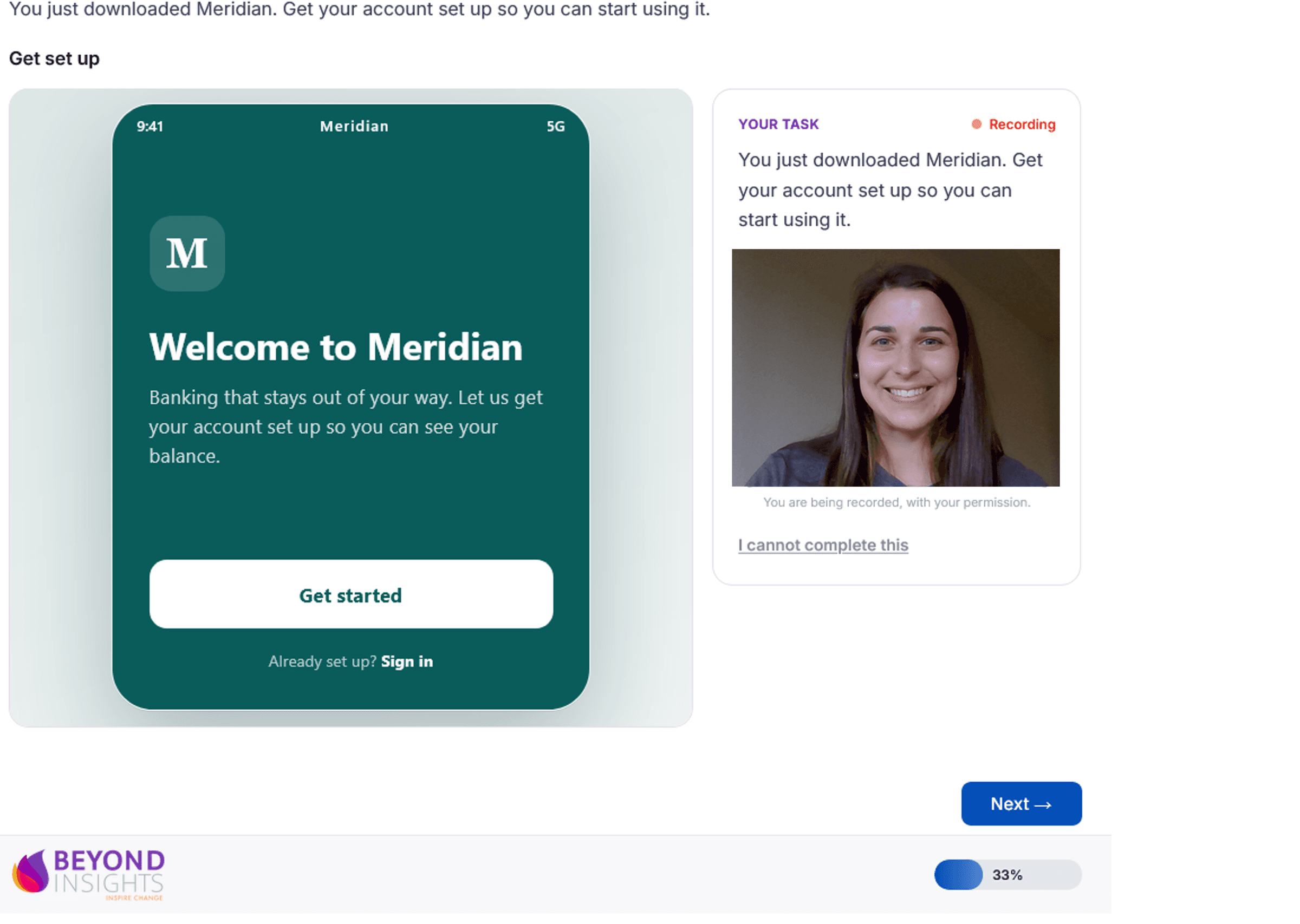 A self-run usability task in progress: the Meridian prototype on the left, and on the right the task with a live webcam feed, a Recording indicator, and a note that the participant is being recorded with their permission.